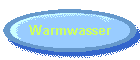 Warmwasser
